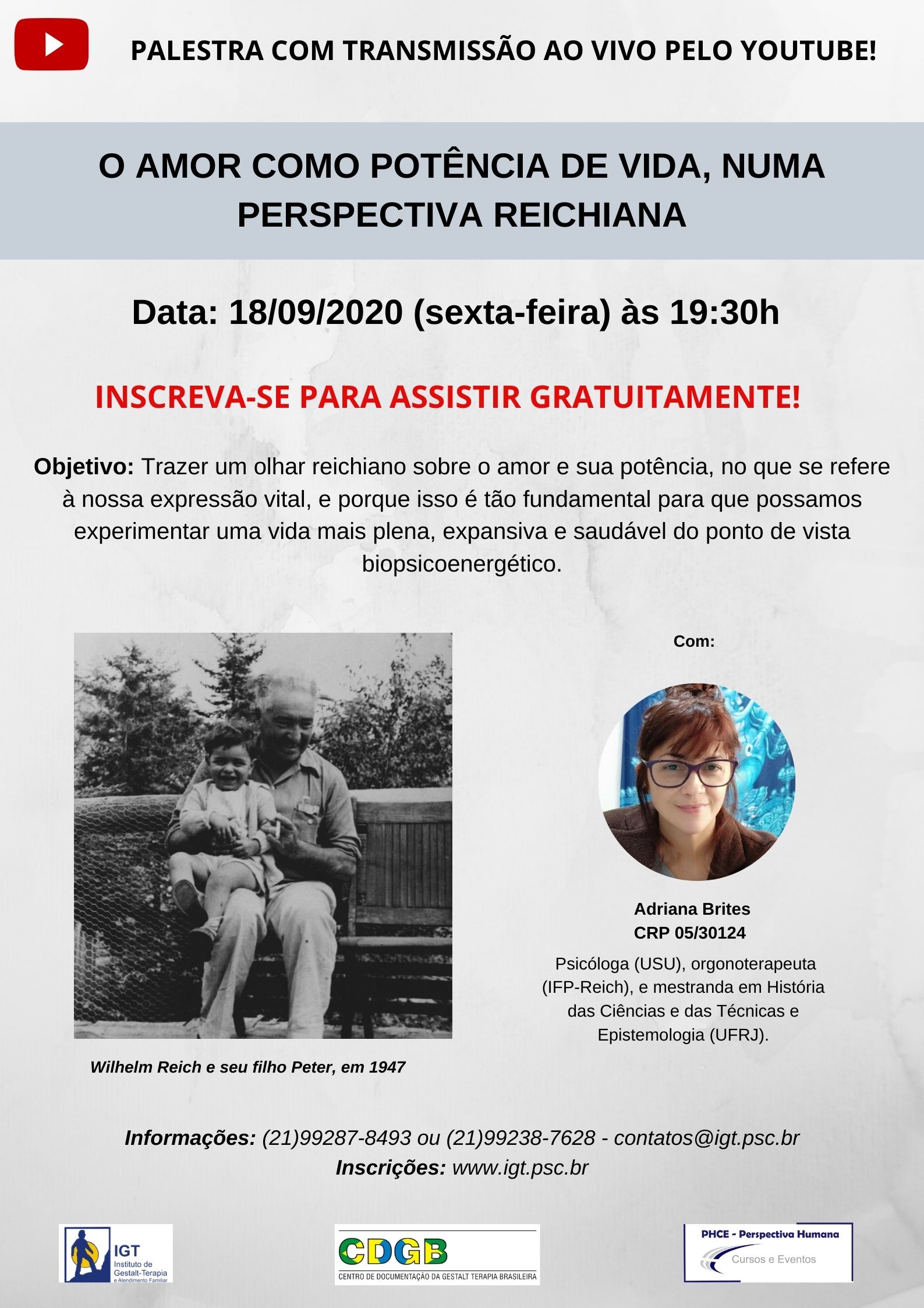 Leia mais sobre o artigo Palestra: O amor como potência de vida, numa perspectiva reichiana – 18/09/2020