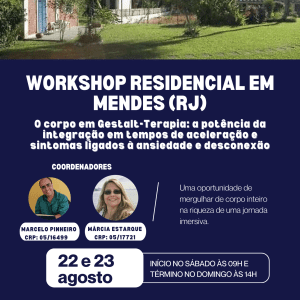 Workshop Residencial em Mendes: O corpo em Gestalt-Terapia – Parcelado