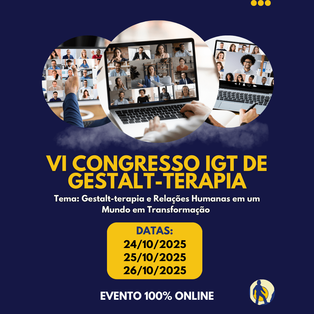 Leia mais sobre o artigo VI Congresso IGT de Gestalt-terapia
