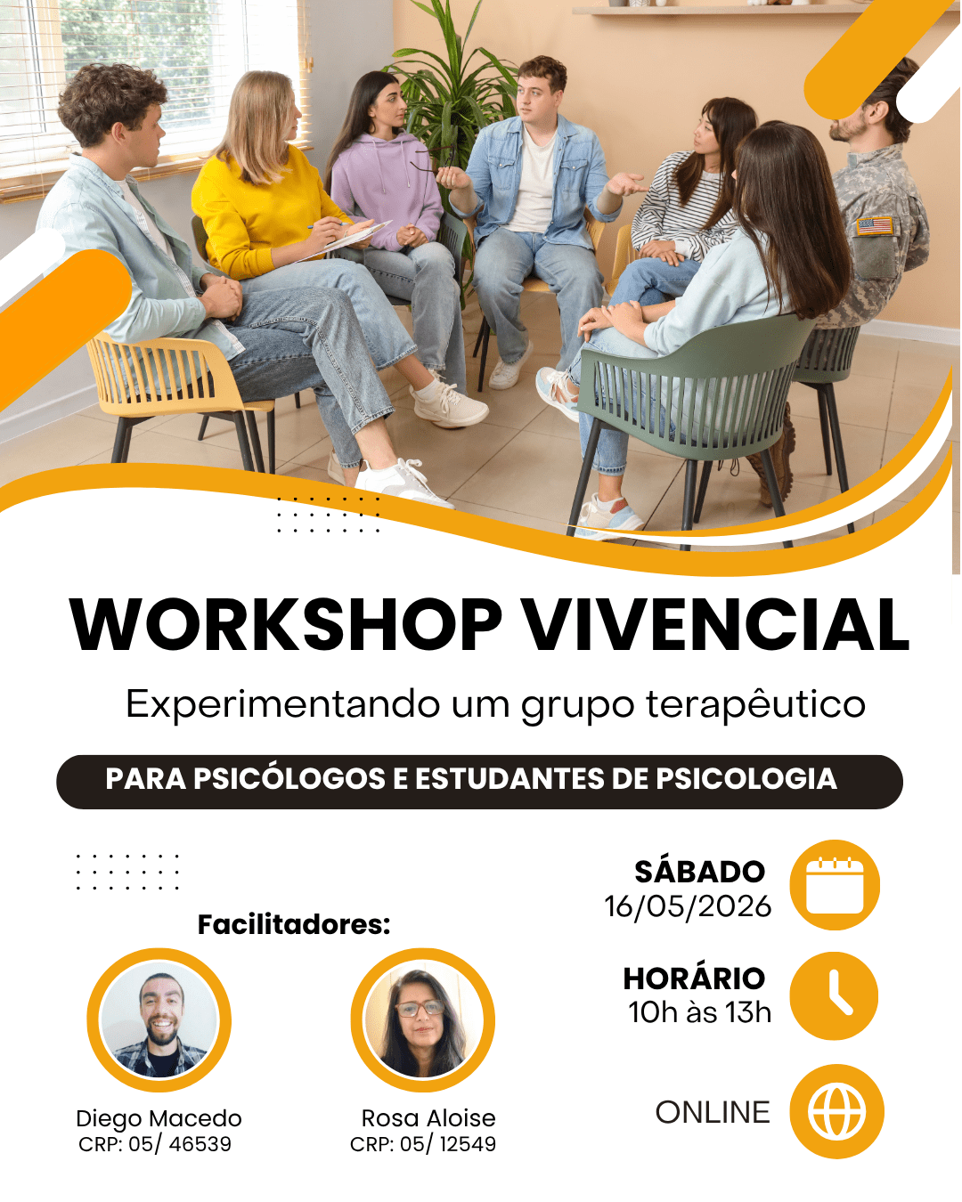 Leia mais sobre o artigo Workshop Vivencial: Experimentando um grupo terapêutico