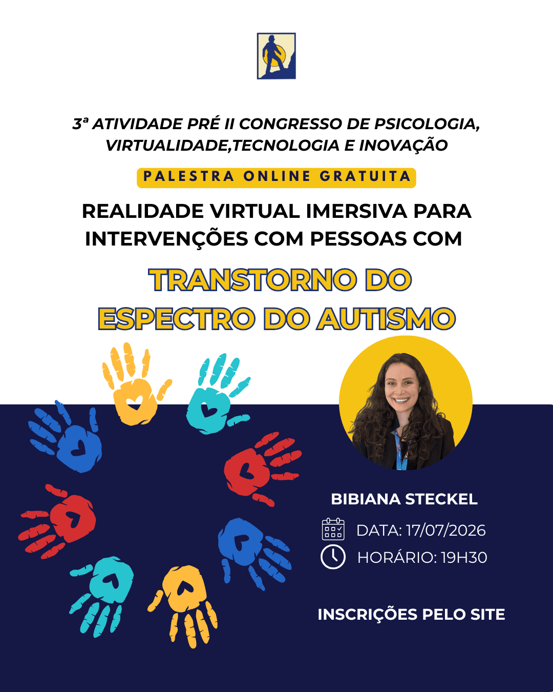 Leia mais sobre o artigo Palestra online: Realidade Virtual Imersiva para intervenções com pessoas com Transtorno do Espectro do Autismo, com ênfase em uso de ambientes imersivos para terapia remota
