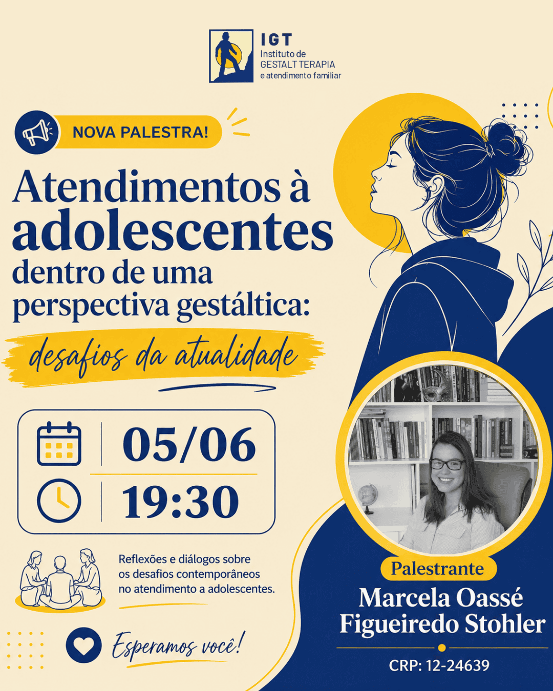 Leia mais sobre o artigo Palestra online: Atendimentos à adolescentes dentro de uma perspectiva gestáltica: desafios da atualidade
