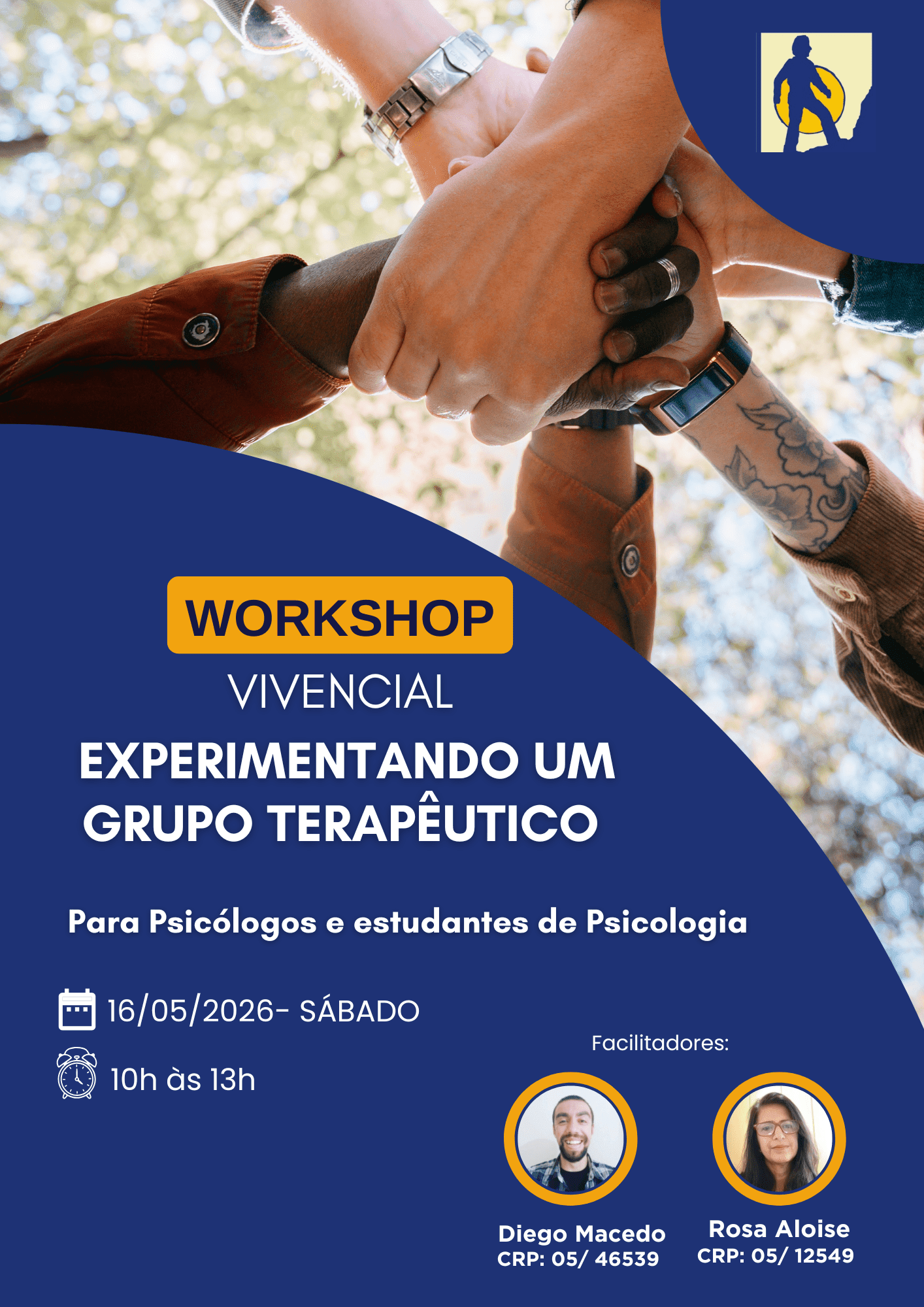 WORKSHOP - VIVENCIAL | EXPERIMENTANDO UM GRUPO TERAPÊUTICO